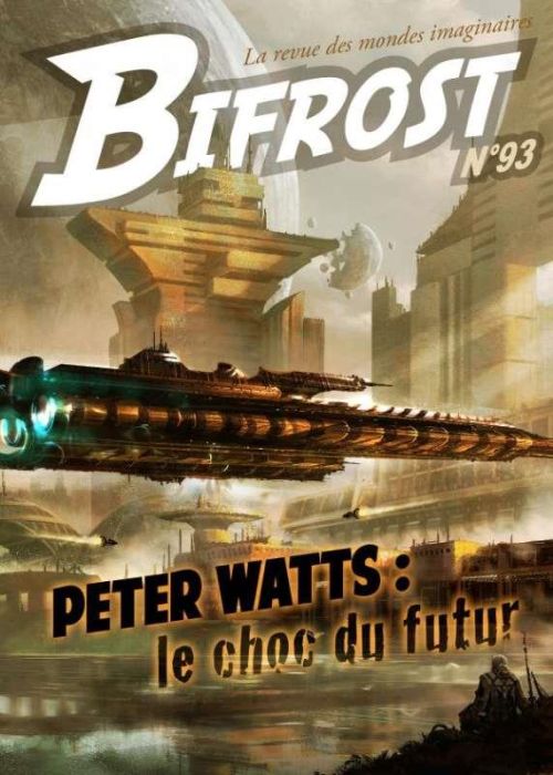 Emprunter Bifrost N° 93 : Peter Watts : le choc du futur livre