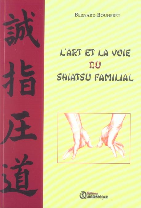 Emprunter L'art et la voie du shiatsu familial livre