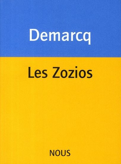 Emprunter Les Zozios. Avec 1 CD audio livre