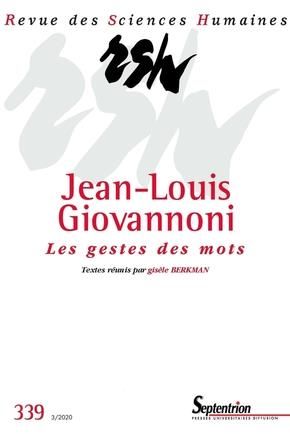 Emprunter Revue des Sciences Humaines N° 339, 3/2020 : Jean-Louis Giovannoni, les gestes des mots livre