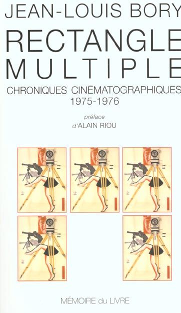 Emprunter Rectangle multiple. Chroniques cinématographiques, 1975-1976 livre