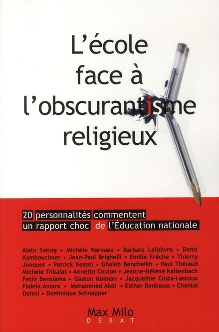Emprunter L'école face à l'obscurantisme religieux. 20 personnalités commentent un rapport choc de l'Education livre