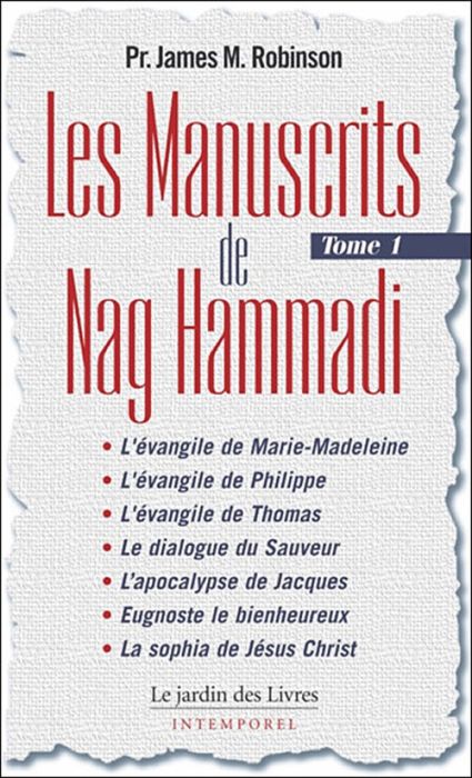 Emprunter Les Manuscrits de Nag Hammadi. Tome 1 livre