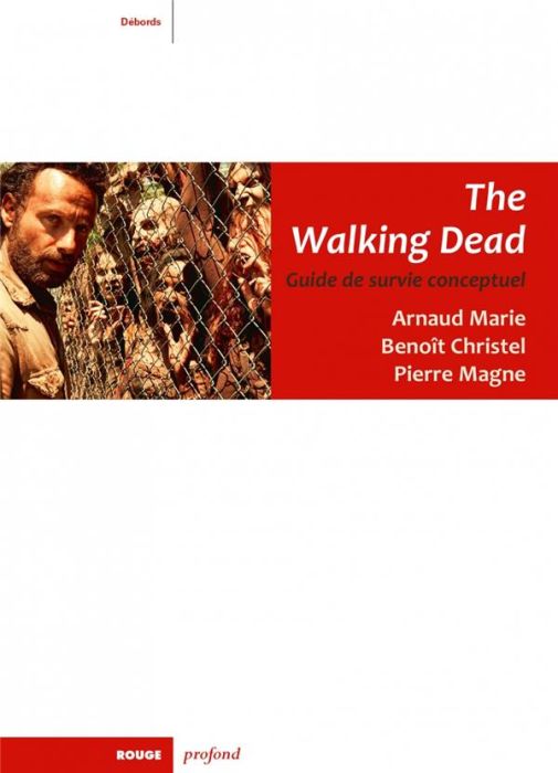 Emprunter The Walking Dead. Guide de survie conceptuel livre