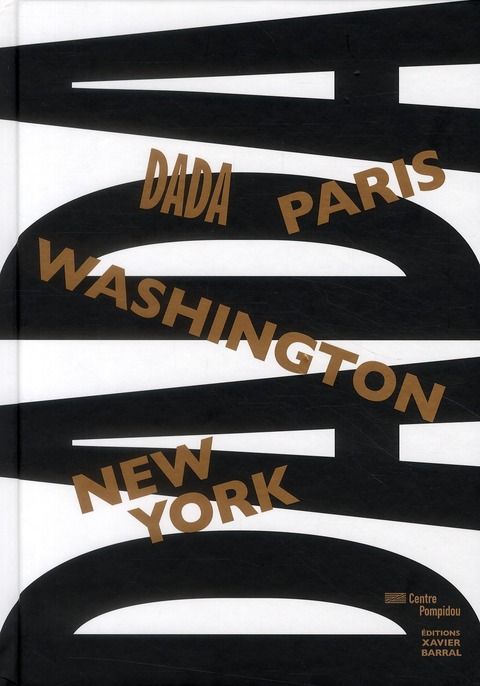 Emprunter Dada Paris Washington New York livre