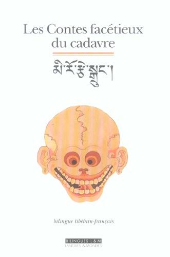 Emprunter Les Contes facétieux du cadavre. Edition bilingue français-tibétain livre