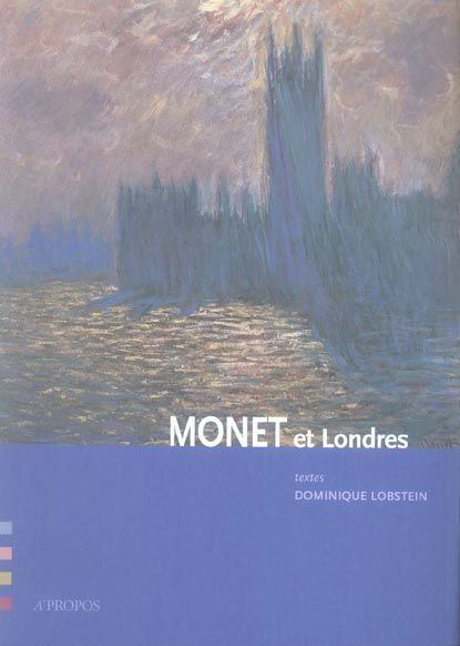 Emprunter Monet et Londres livre