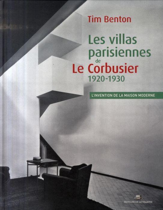 Emprunter Les villas parisiennes de Le Corbusier et Pierre Jeanneret. 1920-1930 livre