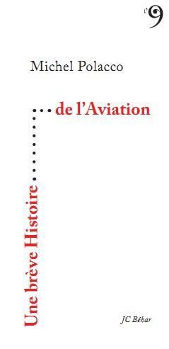 Emprunter Une brève histoire de l'aviation livre