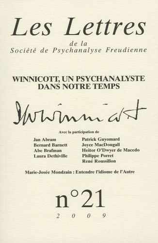 Emprunter Les Lettres de la Société de Psychanalyse Freudienne N° 21/2009 : Winnicott, un psychanalyste dans n livre