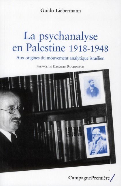 Emprunter La psychanalyse en Palestine (1918-1948) livre