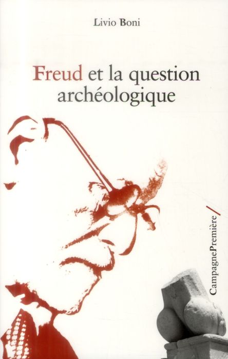 Emprunter Freud et la question archéologique livre
