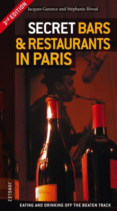 Emprunter SECRET BARS & RESTAURANTS IN PARIS V3 livre