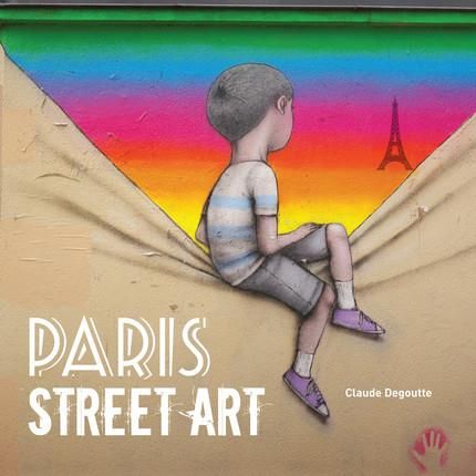 Emprunter Paris street art livre