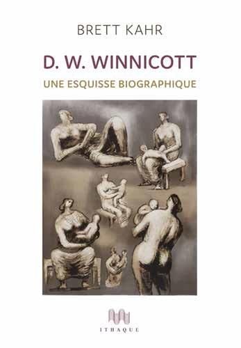 Emprunter D.W. Winnicott. Une esquisse biographique livre