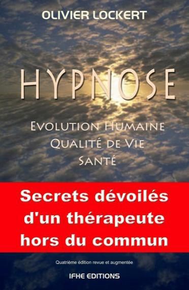 Emprunter Hypnose. Evolution humaine, qualité de vie, santé, 4e édition revue et augmentée livre