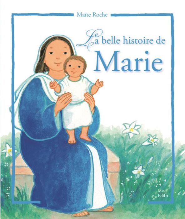 Emprunter La plus belle histoire de Marie livre