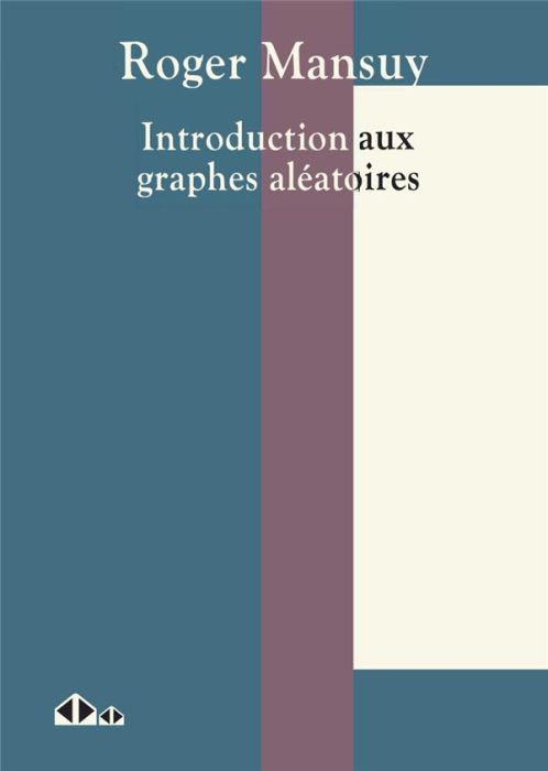 Emprunter Introduction aux graphes aléatoires (et à la méthode probabiliste) livre