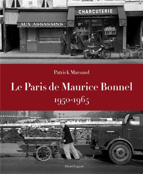 Emprunter Le Paris de Maurice Bonnel, 1950-1965 livre