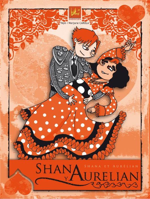 Emprunter Shana et Aurélian. Edition bilingue français-espagnol livre