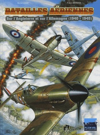 Emprunter Batailles aériennes. Sur l'Angleterre et sur l'Allemagne (1940-1945) livre