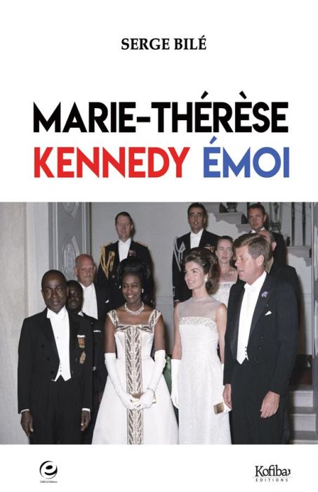 Emprunter Marie-Thérèse, Kennedy, émoi livre