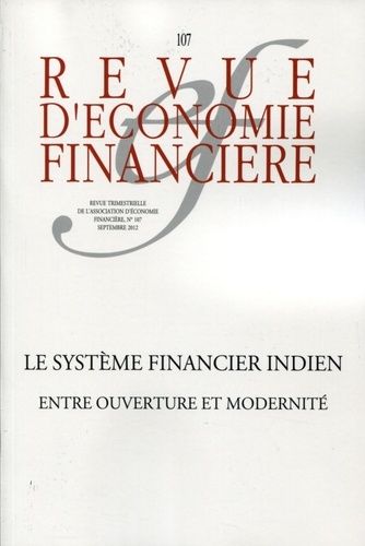 Emprunter Revue d'économie financière N° 107, septembre 2012 : Le système financier indien. Entre ouverture et livre