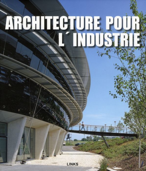 Emprunter Architecture industrielle contemporaine livre