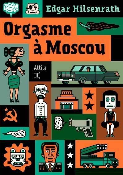 Emprunter Orgasme à Moscou livre