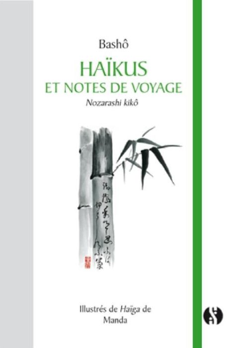 Emprunter Haïkus et notes de voyage. Nozarashi kikô livre