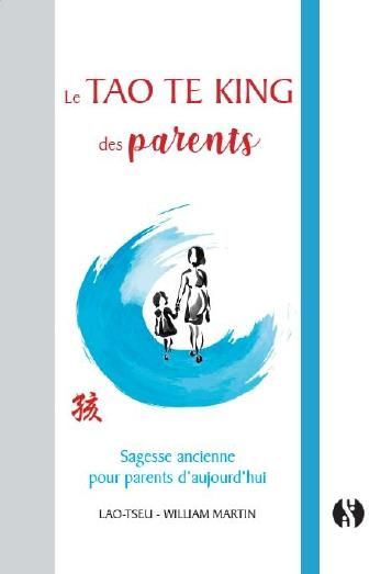 Emprunter Le Tao Te King des parents livre