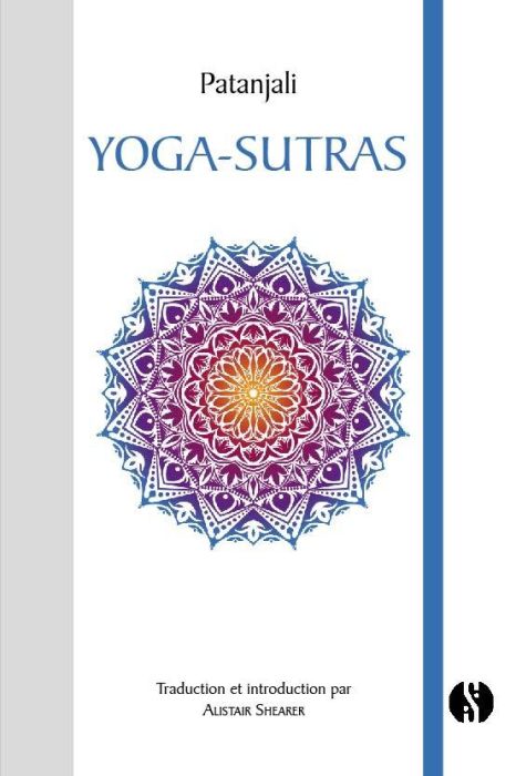Emprunter Yoga-sutrâs. Aux sources de l'enseignement du yoga livre