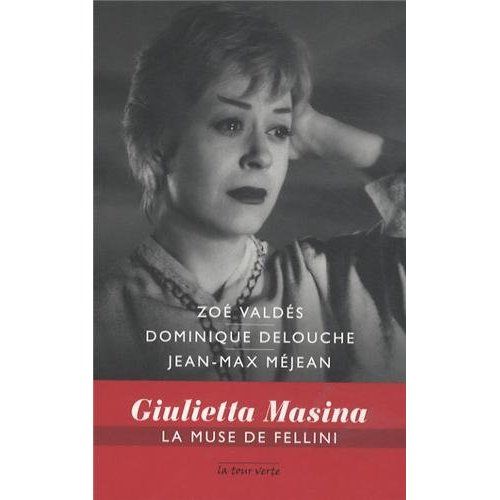 Emprunter Giulietta Masina la muse de Fellini livre