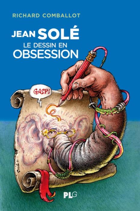 Emprunter Jean Solé, le dessin en obsession livre