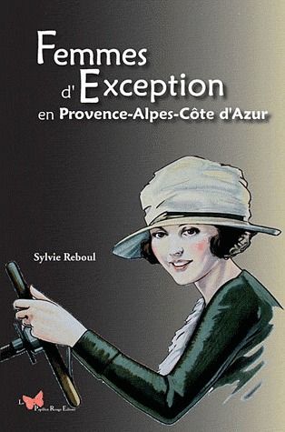 Emprunter Femmes d'exception en Provence-Alpes-Côte d'Azur livre