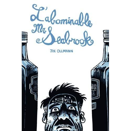 Emprunter L'abominable Monsieur Seabrook livre