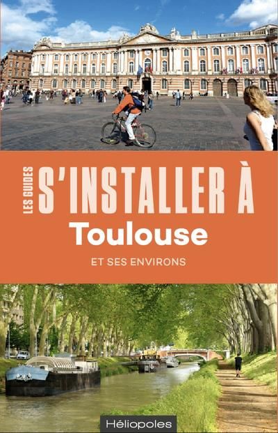 Emprunter S'installer à Toulouse livre