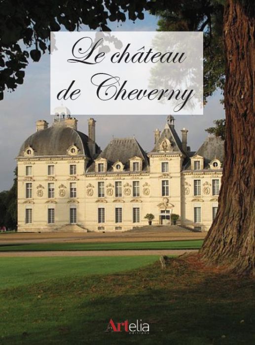 Emprunter Le château de Cheverny. Edition bilingue français-anglais livre
