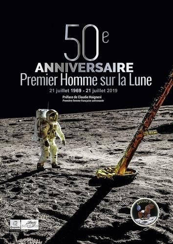 Emprunter 50e anniversaire Premier Homme sur la Lune livre