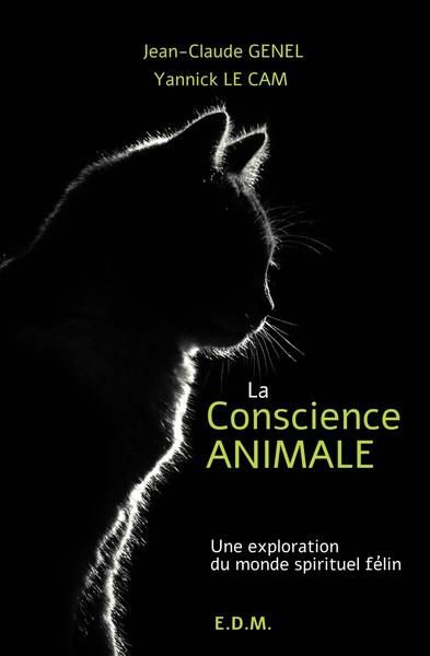 Emprunter La conscience animale. Une exploration du monde spirituel félin livre