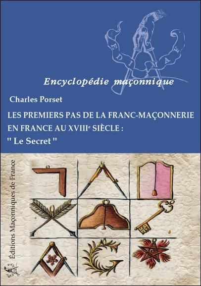 Emprunter Premiers pas de la Franc Maçonnerie en France au XVIIIe siècle livre