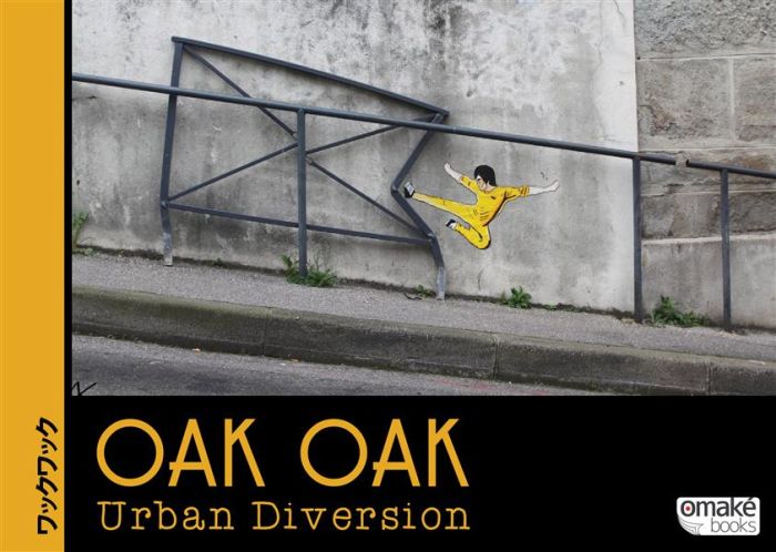 Emprunter Oak Oak. Urban Diversion livre