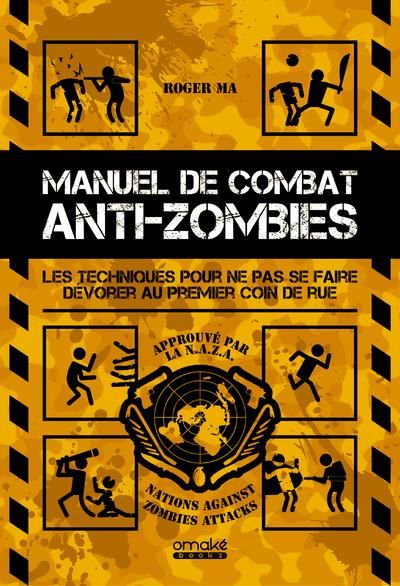 Emprunter Manuel de combat anti-zombies livre