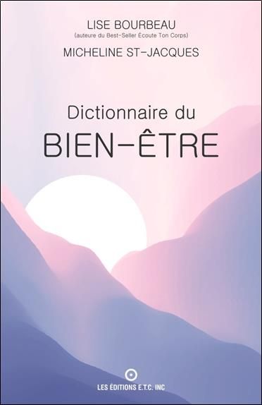 Emprunter Dictionnaire du bien-être livre