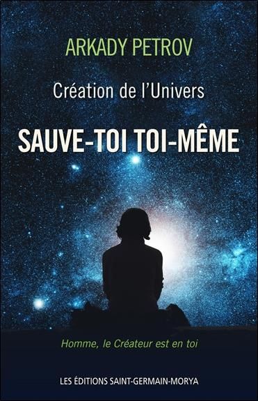 Emprunter Création de l'univers / Tome 1 Sauve toi toi-même livre