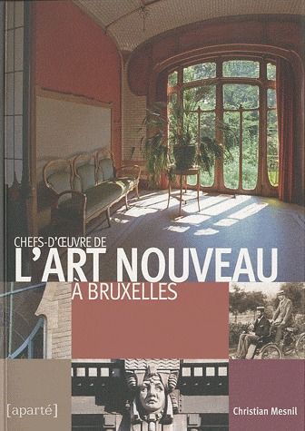 Emprunter Chefs-d'oeuvre de l'Art nouveau à Bruxelles livre