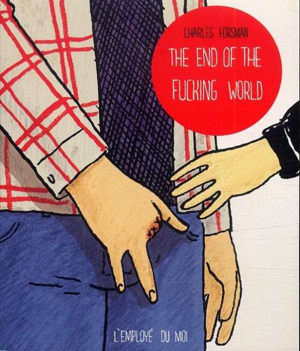 Emprunter The end of the fucking world livre