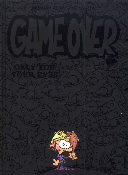 Emprunter Game Over Tome 7 : Only for your Eyes livre