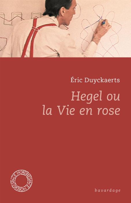 Emprunter Hegel ou la vie en rose livre