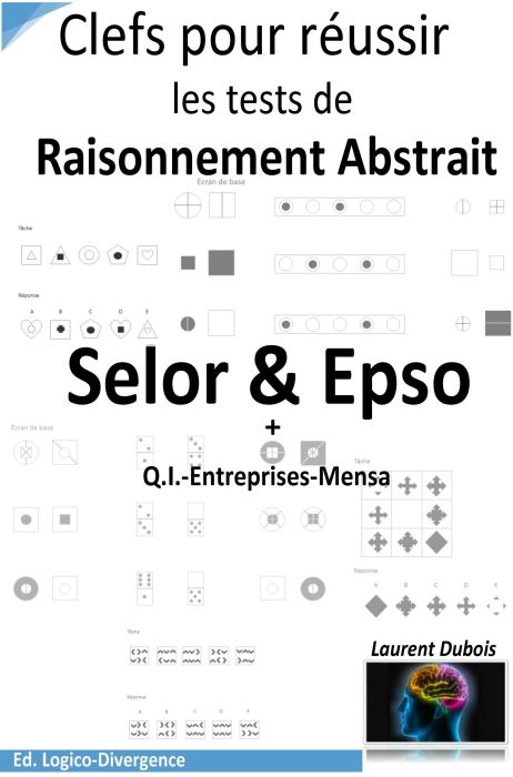 Emprunter Clefs pour réussir les tests de raisonnement abstrait Selor et Epso / Selor & epso + QI Entreprises- livre